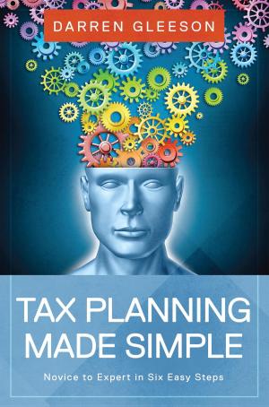 Cover of the book Tax Planning Made Simple by Will Ruch