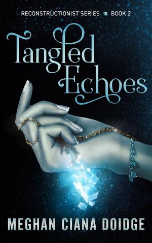 Cover of the book Tangled Echoes by Shaawen E. Thunderbird