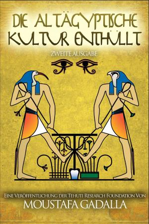Cover of Die Altägyptische Kultur enthüllt