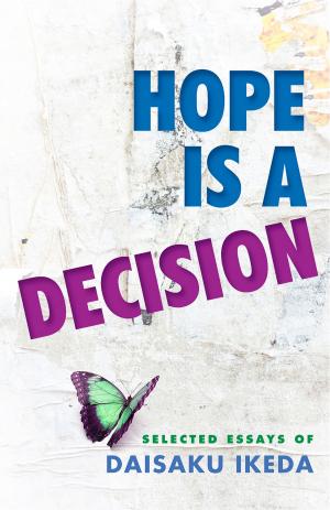 Cover of the book Hope Is a Decision by Herbie Hancock, Daisaku Ikeda, Wayne Shorter