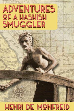 Book cover of Adventures of a Hashish Smuggler