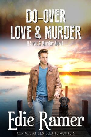 Cover of the book Do-Over Love & Murder by Edie Ramer