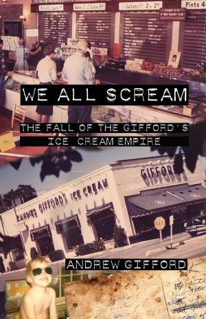 Cover of the book We All Scream by Richard Peabody, Michael Dirda