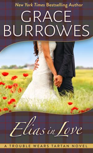 Cover of the book Elias in Love by Grace Burrowes
