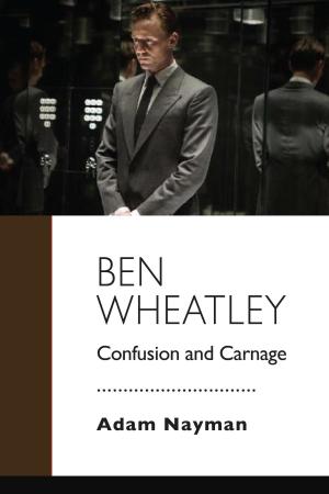 Book cover of Ben Wheatley