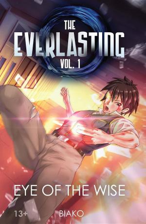 bigCover of the book The Everlasting: Eye of the Wise by 