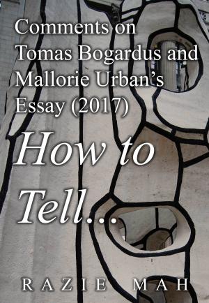 Cover of Comments on Tomas Bogardus and Mallorie Urban’s Essay (2017) How to Tell...