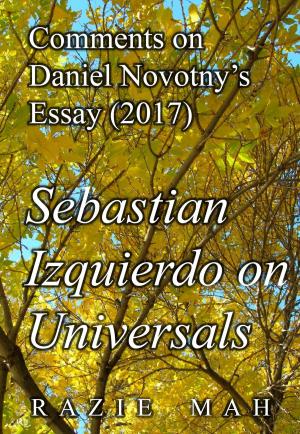 Book cover of Comments on Daniel Novotny’s Essay (2017) Izquierdo on Universals
