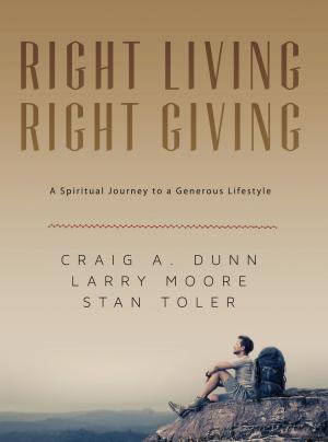 Book cover of Right Living; Right Giving: A Spiritual Journey to a Generous Lifestyle