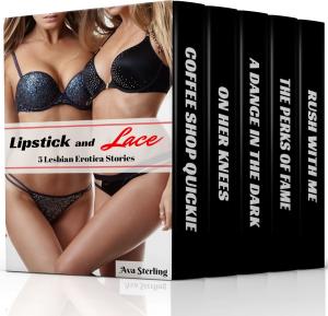 Cover of the book Lipstick and Lace by Ava Sterling