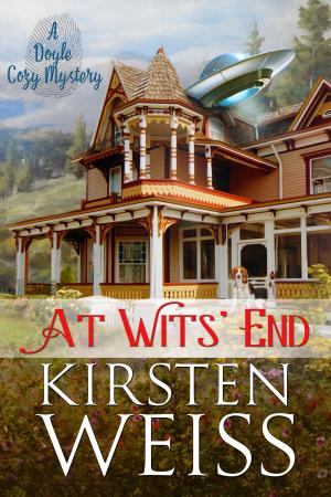 Cover of the book At Wits' End by Kirsten Weiss
