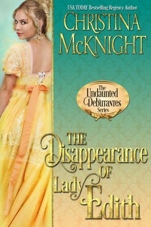 Cover of the book The Disappearance of Lady Edith by Lee McAulay