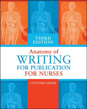 Cover of the book Anatomy of Writing for Publication for Nurses, Third Edition by Susan E. Lowey, PhD, RN, CHPN