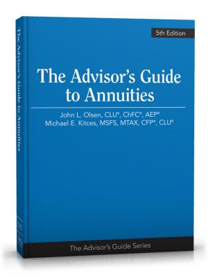 Cover of Advisor's Guide to Annuities, 5th Edition