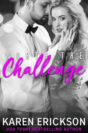 Cover of the book Worth The Challenge by Monica Murphy