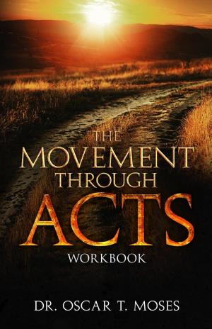 Cover of the book The Movement Through Acts by Pat Holloran