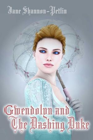 Cover of the book Gwendolyn and the Dashing Duke by Frances Webb