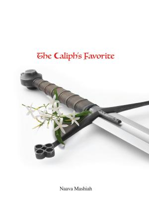 Cover of the book The Caliph's Favorite by Rachel & Jim Shipley
