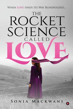Cover of the book The Rocket Science Called Love by Venkata Mohan
