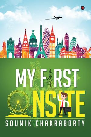 Cover of the book My First Onsite by Binoy Raveendran