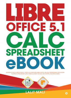 Cover of the book Libre office 5.1 Calc Spreadsheet eBook by Y. LAKSHMI PRASAD