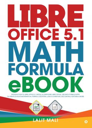 Cover of the book Libre office 5.1 Math Formula eBook by Meera Shivashankar