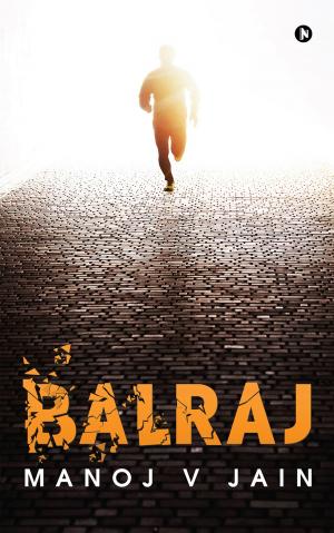 Cover of the book Balraj by Abhishek Vincent