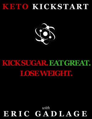 Book cover of Keto Kickstart with Eric Gadlage