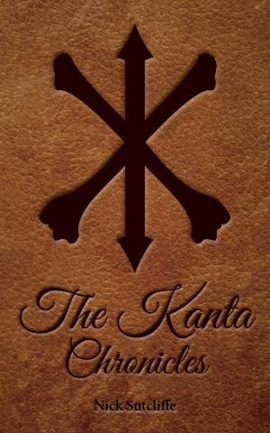 Cover of the book The Kanta Chronicles by Santina Cross