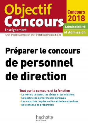 Cover of the book Préparer le concours de personnel de direction by Serge Herreman, Catherine Boyer, Patrick Ghrenassia