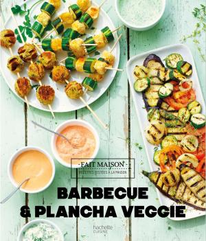 Cover of the book BBQ et planchas Veggie by Stéphanie de Turckheim