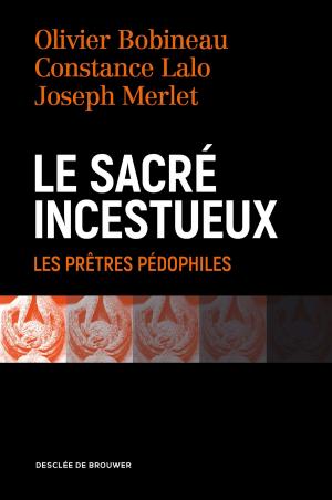 Cover of the book Le sacré incestueux by Daniel Oppenheim, Antoine Garapon