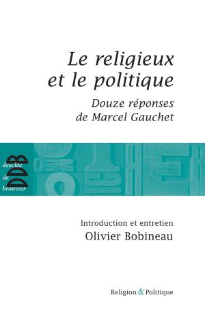 Book cover of Le religieux et le politique