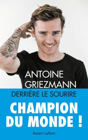 Cover of the book Derrière le sourire by Philippe BESSON