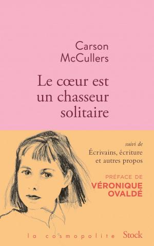 Book cover of Le coeur est un chasseur solitaire et essais