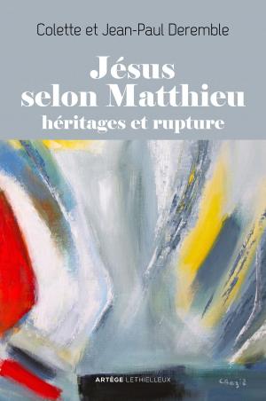 Cover of the book Jésus selon Matthieu by Thomas d'Aquin, Pr Michel Nodé-Langlois