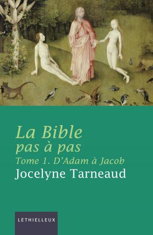 Cover of the book La Bible pas à pas, tome 1 by Yves Ledure