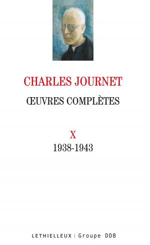 Cover of the book Oeuvres complètes volume X by Collectif