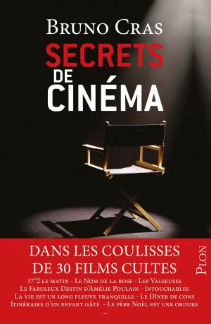 Cover of the book Secrets de cinéma by Gilbert BORDES