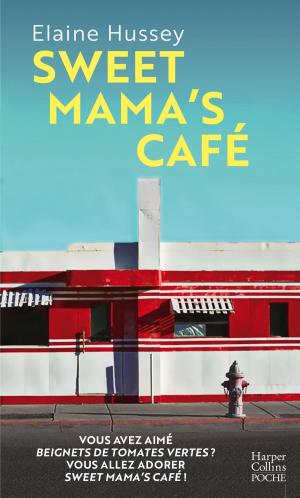 Cover of the book Sweet Mama's Café by Dan O'Brien