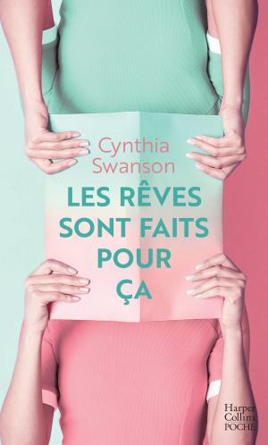Cover of the book Les rêves sont faits pour ça by Christian Bauer