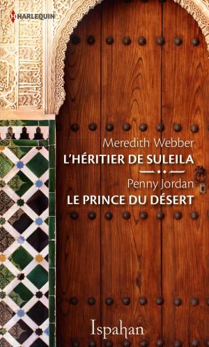 Cover of the book L'héritier de Suleila - Le prince du désert by Linda Winstead Jones, Lisa Childs