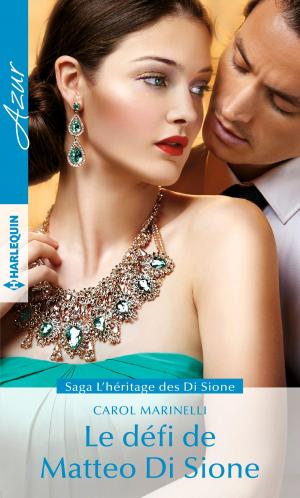 Cover of the book Le défi de Matteo Di Sione by Jessica Hart