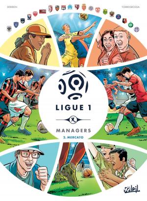 Cover of the book Ligue 1 Managers T02 by Lassablière