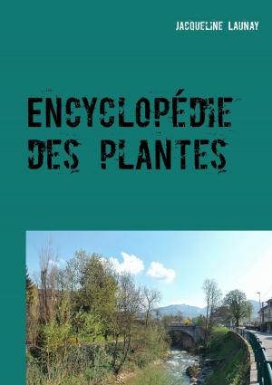 Cover of the book Encyclopédie des plantes by Joe Unimportant