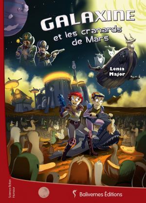 Book cover of Galaxine et les cranards de Mars