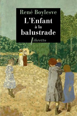 Cover of the book L'enfant à la balustrade by Jack London