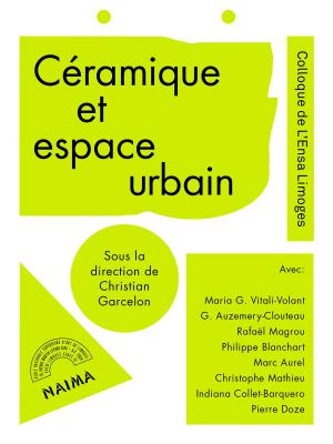 Cover of the book Céramique et espace urbain by Massinissa Selmani, Mathias Enard
