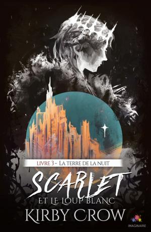 Cover of the book La terre de la nuit by Kirby Crow
