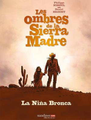 Cover of the book Les ombres de la Sierra Madre T01 by Philippe Pelaez, Florent Daniel